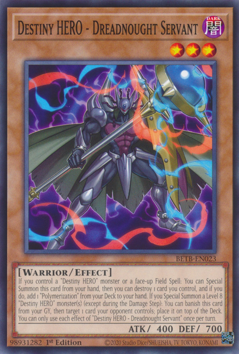 Destiny HERO - Dreadnought Servant - BETB-EN023 - Common x3