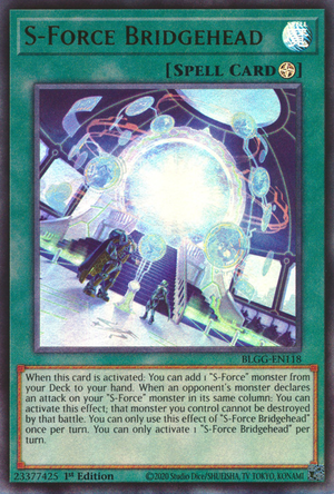 BLGG-EN118 - S-Force Bridgehead - Ultra Rare - Battles of Legend: Glorious Gallery